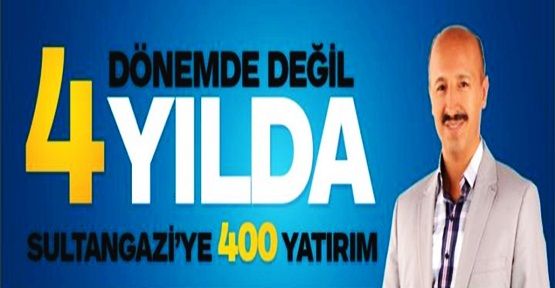 Sultangazi'de 4 Yılda 400 Yatırım!