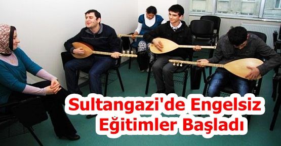 Sultangazi'de Engelsiz Eğitimler Başladı