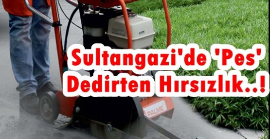 Sultangazi'de 'Pes' Dedirten Hırsızlık..!