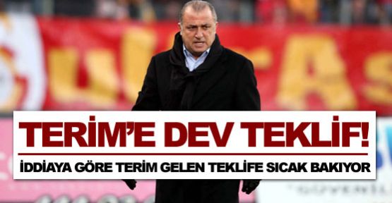 Terim'e 'dev' teklif!