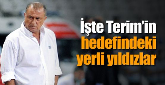 Terim'in hedefindeki yerli yıldızlar