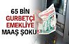 65 bin gurbetçiye emekli maaşı şoku