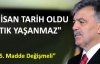 Abdullah Gül: 35. Madde Değişmeli