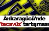 Ankaragücü'nde 'Tecavüz' tartışması