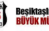 Beşiktaşlılar'a büyük müjde !