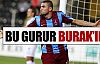 Bu gurur Burak'ın