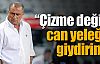 ''Can yeleği verin''