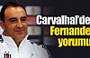 Carvalhal'den Fernandes yorumu !