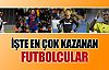 En çok kazanan futbolcular-FOTO GALERİ-