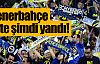 Fenerbahçe işte şimdi yandı