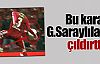 G.Saraylıları çıldırtan karar!