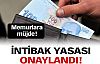 İntibak yasası onaylandı!