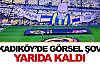 Kadıköy'de üç boyutlu görsel koptu!