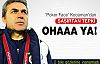 Kocaman: Ohaaa ya..!