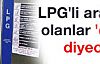 LPG'li aracı olanlara müjde