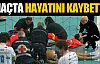 Maç sırasında hayatını kaybetti