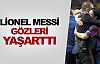 Messi gözleri yaşarttı