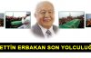 Necmettin Erbakan Son Yolculuğunda