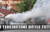 Ölüm tehlikesine böyle tutundu