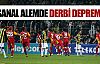 Sanal alemde derbi depremi !