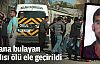 Servisi kana bulayan katil zanlısı ölü ele geçirildi