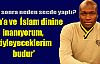 Sow: Allah'a ve İslam'a inanıyorum