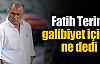 Terim'den önemli açıklamalar !