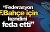 'TFF, Fenerbahçe için kendini feda etti'