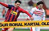 Uğur Boral Kartal oldu