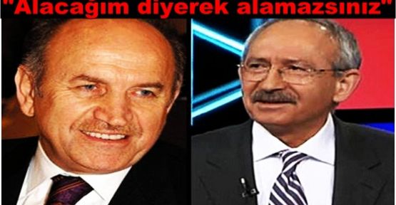 Topbaş'tan Kılıçdaroğlu'na:“Alacağım diyerek alamazsınız“