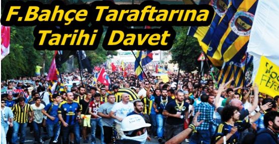 Trabzon'dan F.Bahçe taraftarına davet 