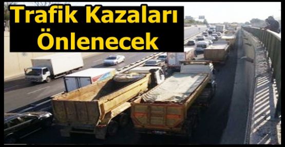 Trafik Kazaları Önlenecek!