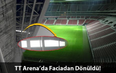 TT Arena'na Faciadan Dönüldü..