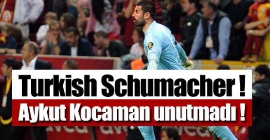 Turkish Schumacher !