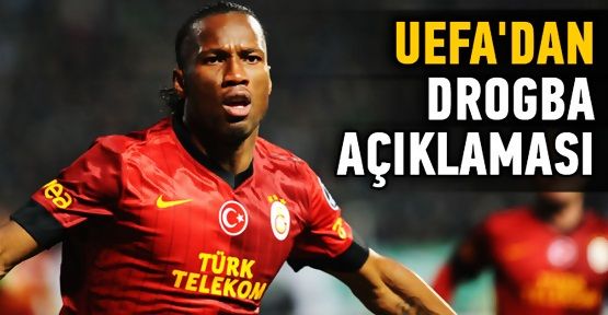 UEFA'dan, Didier Drogba cevabı