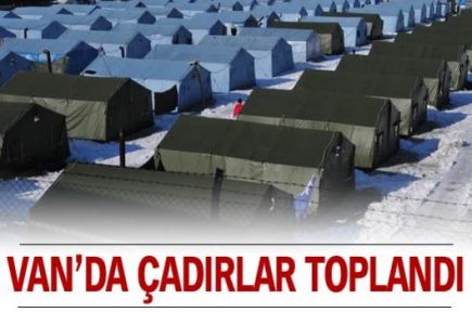 Van'da çadırlar toplandı