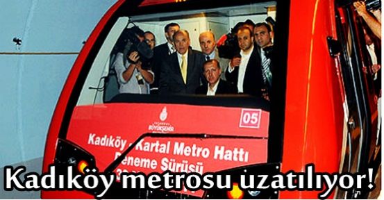 Ve karar alındı! - Kadıköy metrosu uzatılıyor!