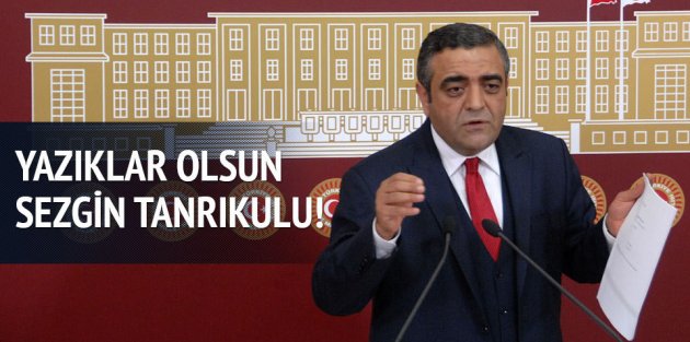 Yazıklar olsun Sezgin Tanrıkulu!