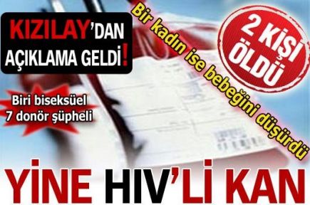 Yine HIV'li kan!