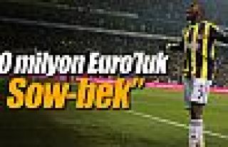 10 milyon Euro'luk Sow-bek !