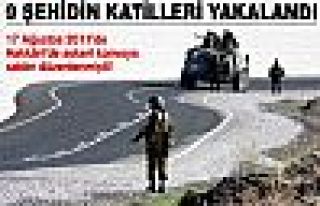 9 şehidin katilleri yakalandı