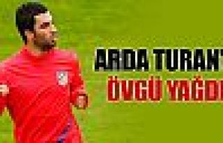 Arda Turan'a övgü yağdı !