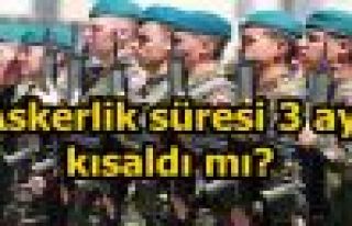 Askerlik süresi 12 aya indirildi