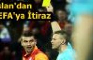 Aslan'dan UEFA'ya İtiraz