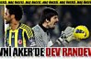 Avni Aker'de dev randevu!