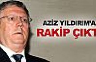 Aziz Yıldırım'a rakip çıktı!