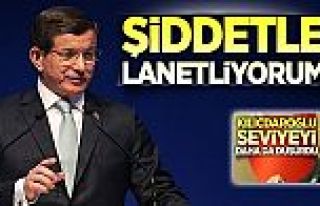 Başbakan Davutoğlu'ndan Kılıçdaroğlu'na: Lanetliyorum