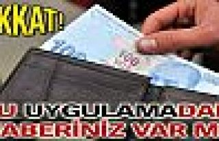 Bu uygulamadan haberiniz var mı?