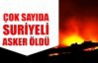 Çok sayıda Suriyeli asker öldü