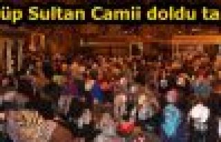 Eyüp Sultan Camii doldu taştı